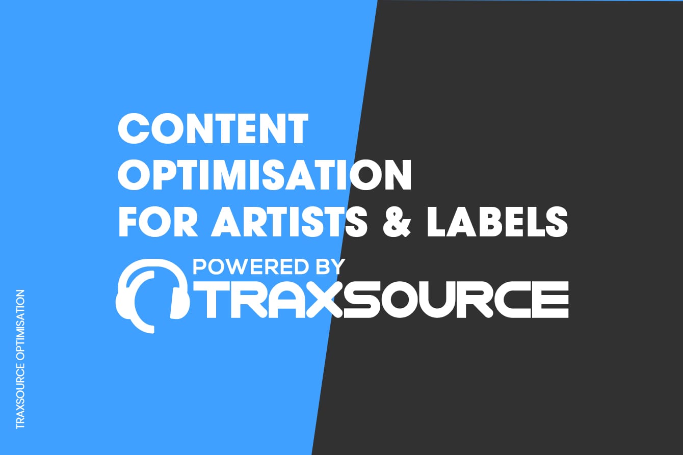 Optimisation For Artists and Labels